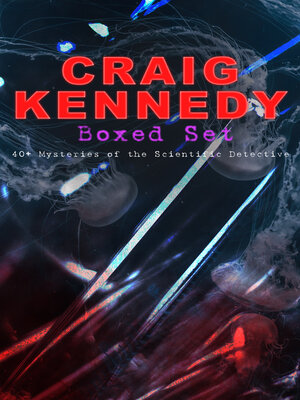 cover image of CRAIG KENNEDY Boxed Set